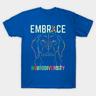 EMBRACE NEURODIVERSITY DOG LOVER T-Shirt